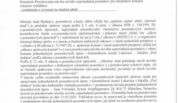 1. fotografia fotogalérie Doručenie prerokovania návrhu nového usporiadania Pod Stráňou - foto